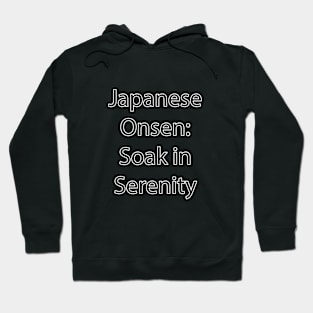 Japan Quote 13 Hoodie